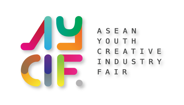 ASEAN Youth Creative Industry Fair August 2015, The Biggest Event For ASEAN Youth to Advance The Creative Industry