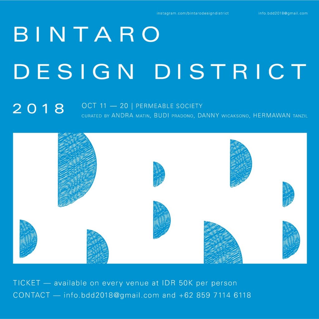 BINTARO DESIGN DISTRICT 2018, PERMEABLE SOCIETY, 11-20 OCT 2018