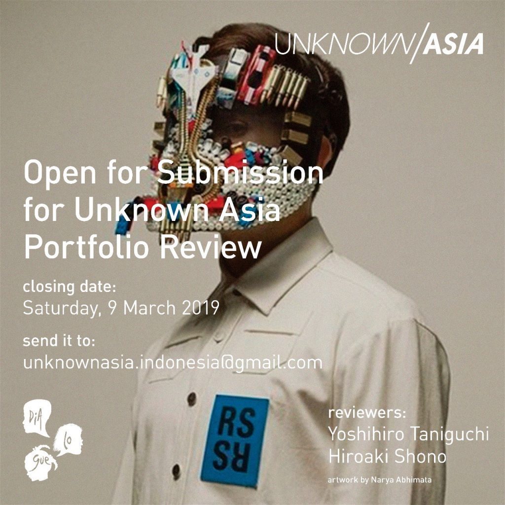 PORTFOLIO SUBMISSION UNKNOWN ASIA 2019 @ dia.lo.gue artspace